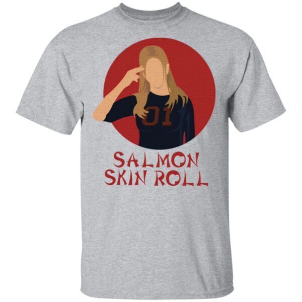 Rachel Salmon skin roll T-Shirt