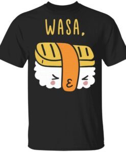Wasa Bae T-Shirt