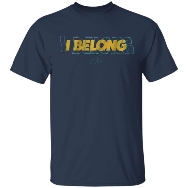 I belong T-Shirt
