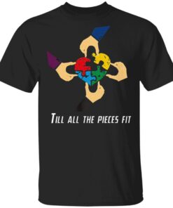 Autism Till All The Pieces Fit T-Shirt