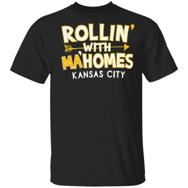 Great KC Red Rollin With Mahomes Kansas City T-Shirt