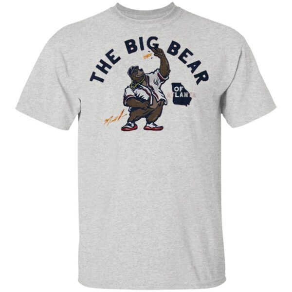 Big bear of atlanta T-Shirt