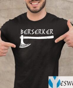 Berserker Axe Viking Warrior T-Shirt