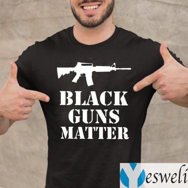 Black Guns Matter Shirt