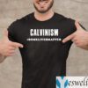 Calvinism Somelivesmatter TeeShirts