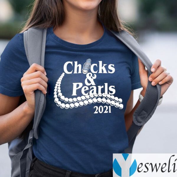 Chucks And Pearls 2021 Shirts