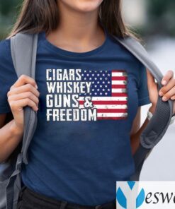 Cigars Whiskey Guns And Freedom TeeShirt