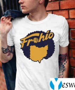 Cleveland Used To Be In Ohio Fruhio TeeShirts