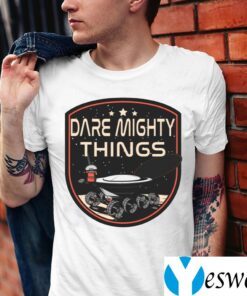 Dare Mighty Things Hidden Message On Mars Rover TeeShirts