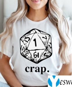 Dungeons And Dragons Dice Crap Shirts