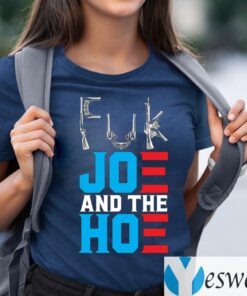 Fuk Joe And Hoe Gun Control Tee-Shirt