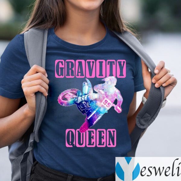 Gravity Queen Shirt