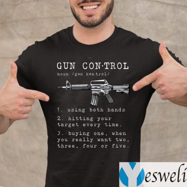 Gun Control Definition Shirts