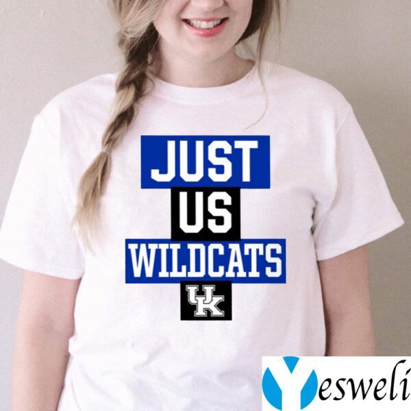 Just Us Kentucky Wildcats Shirts