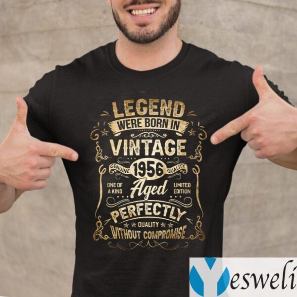Legends Were Born in 1956 65th Birthday 65 Years Old Shirts