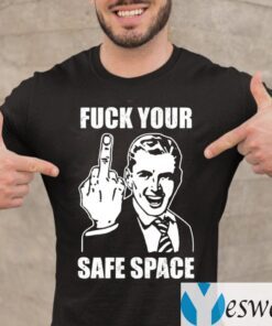 Memes Dirty Valentines Day Jokes Fuck Your Safe Space TeeShirts