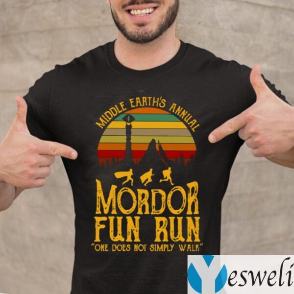 Middle Earth’s Annual Mordor Fun Run One Does Not Simply Walk TeeShirts