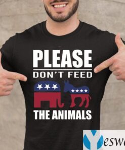 Please Don’t Feed The Animals Libertarian Political Shirts