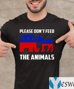 Please Don’t Feed the Animals Shirt