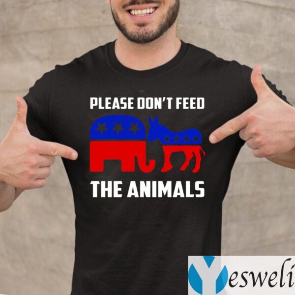 Please Don’t Feed the Animals Shirt