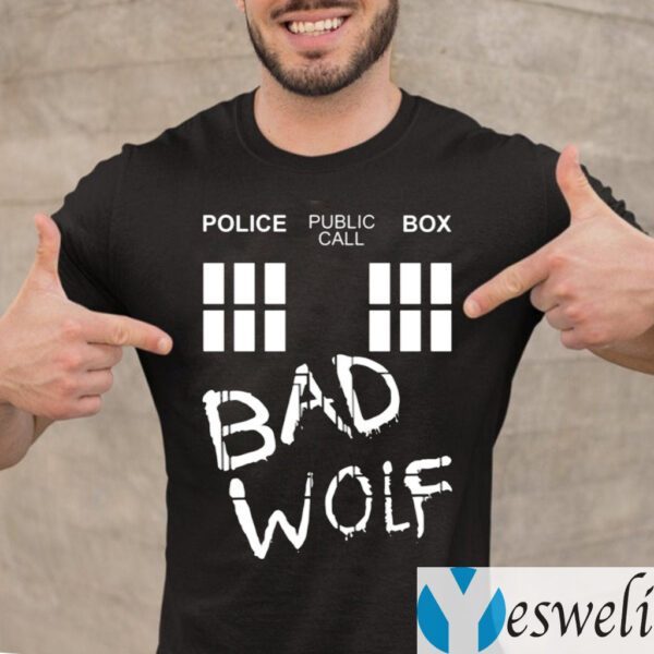 Police Public Call Box Bad Wolf Shirt