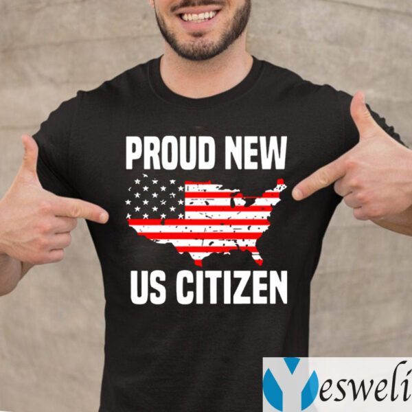 Proud New Us Citizen American Flag Shirts