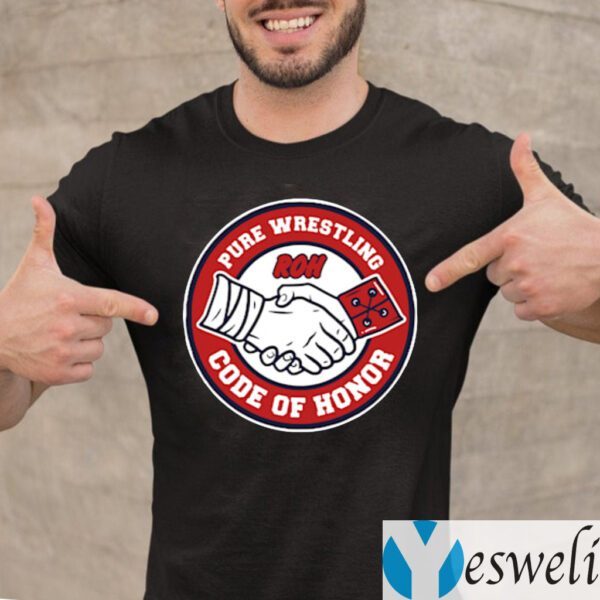 Pure Wrestling Code Of Honor Shirt