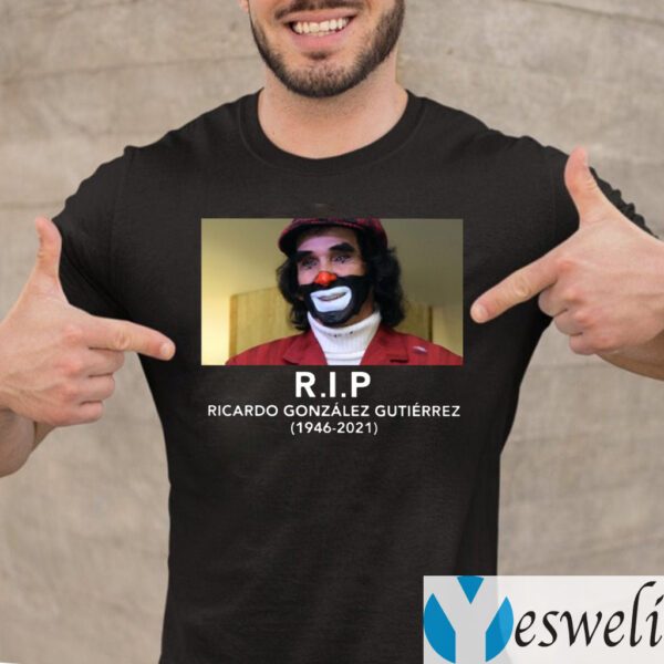 RIP Ricardo González Gutiérrez 1946-2021 T-Shirt