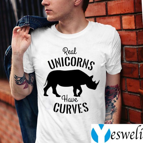 Real Unicorns Have Curves Save The Chubby One TeeShirts