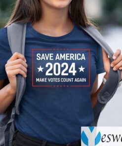 Save America 2024 Make Votes Count Again US Tee-Shirts