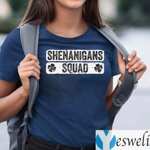 Shenanigans-Squad-T-Shirts