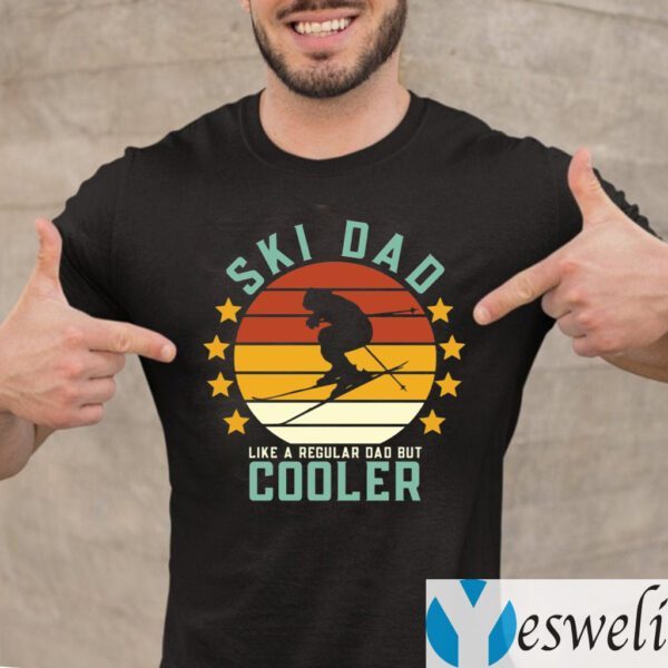 Ski Dad Like A Regular Dad But Cooler TeeShirts