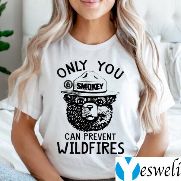 Smokey Bear Only You Can Prevent Wildfires TeeShirts