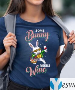 Some Bunny Needs Wine Easter Bunny Dabbing Shirt