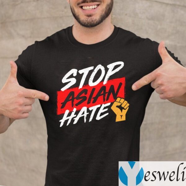 Stop Asian Hate 2021 TeeShirts