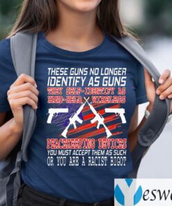 These Guns No Longer Identify As Guns Shirt