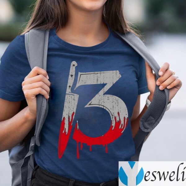 Thirteen 13 Shirt