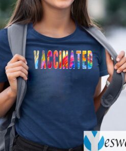 Vaccinated Shirt