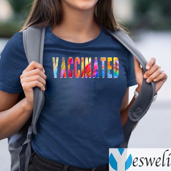 Vaccinated Shirt