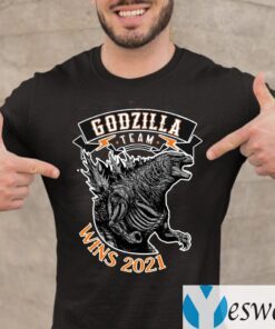 team godzilla wins 2021 teeshirts