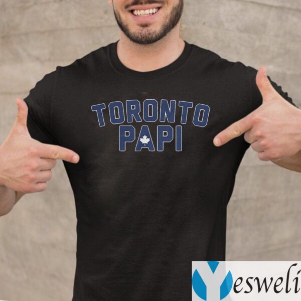 toronto papi teeshirts