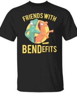 Friends with benefits pokey gumby shirt