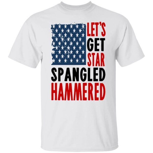 Lets get star spangled hammered shirt