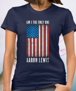 Aaron Lewis Am I The Only One Shirts