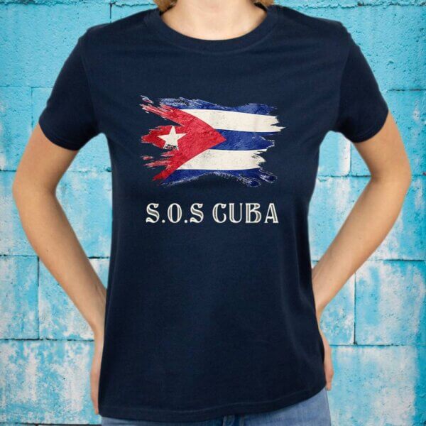 Sos Cuba Flag Cuba Cuban Flag Shirt