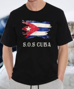 Sos Cuba Flag Cuba Cuban Flag Shirts