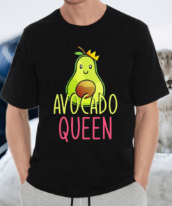 Avocado Queen Avocado TShirt