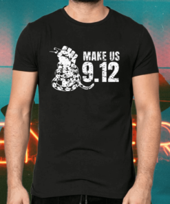 Make Us 9-12 Shirts