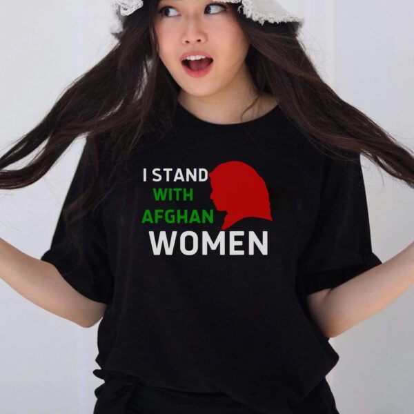 I Stand With Afghan Women Human Rights T-Shirt