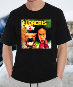 Ludacris Word Of Women Mouf T Shirt